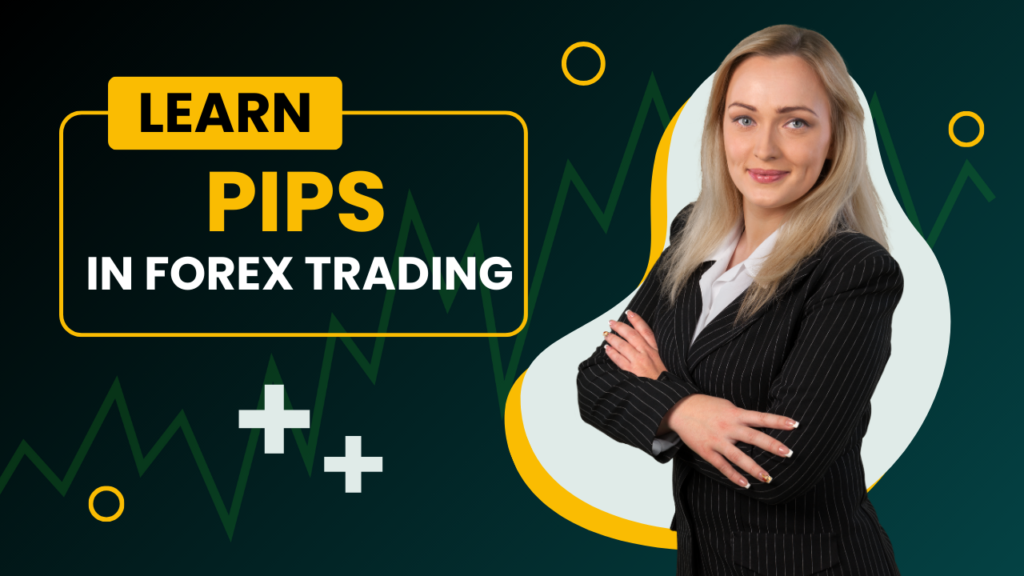 Pips in Forex