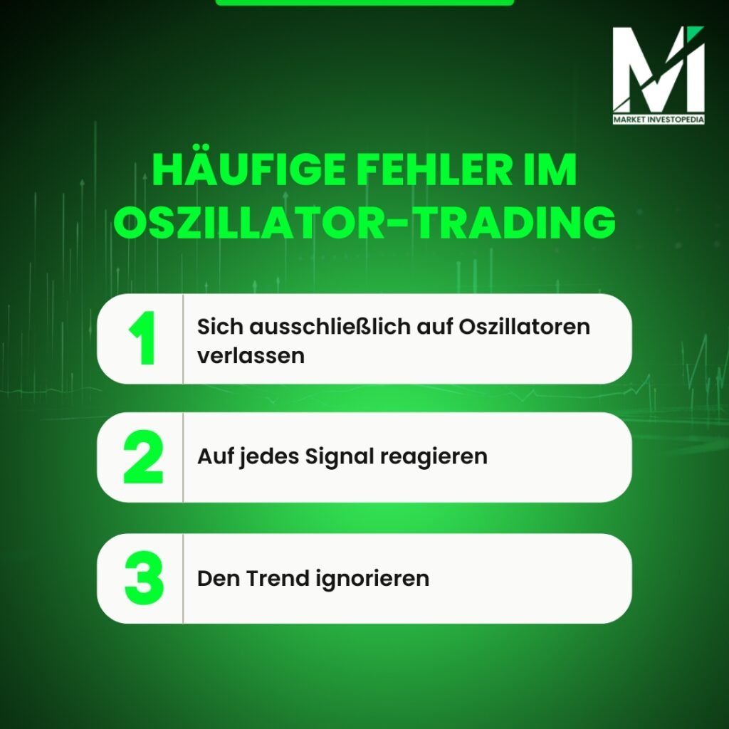 Häufige-Fehler-im-Oszillator-Trading